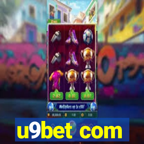 u9bet com